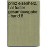 Prinz Eisenherz. Hal Foster Gesamtausgabe - Band 8 door Harold R. Foster