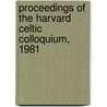 Proceedings of the Harvard Celtic Colloquium, 1981 door Je Doan