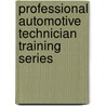 Professional Automotive Technician Training Series by Delmar Learning