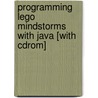 Programming Lego Mindstorms With Java [with Cdrom] door S. Syngress