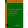 Quantum Annealing And Related Optimization Methods door Onbekend