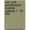 Rad- und Wanderkarte Bodetal - Selketal 1 : 50 000 door Onbekend