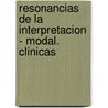 Resonancias de La Interpretacion - Modal. Clinicas door Peq Hans Centro