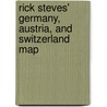 Rick Steves' Germany, Austria, And Switzerland Map by Rick Steves