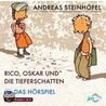 Rico, Oskar und die Tieferschatten - Das Hörspiel door Andreas Steinh�fel