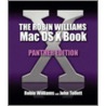 Robin Williams Mac Os X Book, The, Panther Edition by Elijah Williams
