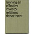Running An Effective Investor Relations Department