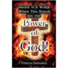 Satan Is a Wimp When You Stand on the Power of God door Patricia Hatmaker