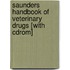 Saunders Handbook Of Veterinary Drugs [with Cdrom]
