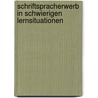 Schriftspracherwerb in schwierigen Lernsituationen by Dieter Katzenbach