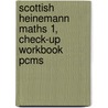 Scottish Heinemann Maths 1, Check-Up Workbook Pcms door Scottish Primary Maths Group Spmg