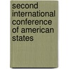 Second International Conference Of American States by United States Congress