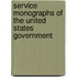 Service Monographs Of The United States Government