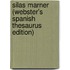 Silas Marner (Webster's Spanish Thesaurus Edition)