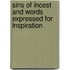 Sins Of Incest And Words Expressed For Inspiration