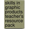 Skills In Graphic Products Teacher's Resource Pack door Geoff Hancock