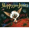 Skippyjon Jones... Lost In Spice [with Cd (audio)] by Judith Byron Schachner