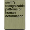 Smith's Recognizable Patterns of Human Deformation by John M. Graham