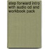 Step Forward Intro With Audio Cd And Workbook Pack