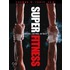 Super Fitness for Sports, Conditioning, and Health