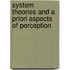 System Theories and a Priori Aspects of Perception