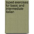 Taped Exercises for Basic and Intermediate Italian