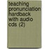 Teaching Pronunciation Hardback With Audio Cds (2)