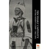 Ten Years' Captivity In The Mahdi's Camp 1882-1892 by Colonel Sir Francis Wingate