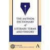 The Anthem Dictionary Of Literary Terms And Theory door Peter Auger