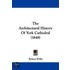 The Architectural History Of York Cathedral (1848)