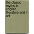 The Classic Myths In English Literature And In Art