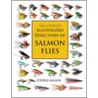 The Complete Illustrated Directory Of Salmon Flies by Chris Mann