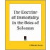 The Doctrine Of Immortality In The Odes Of Solomon