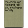 The Edinburgh Highland Reel and Strathspey Society door James Moray Calder