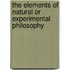 The Elements Of Natural Or Experimental Philosophy