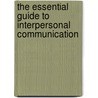 The Essential Guide to Interpersonal Communication by Mary O. Wiemann