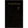 The Faith We Sing Pew Edition with Cross and Flame by Unknown