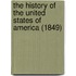 The History Of The United States Of America (1849)