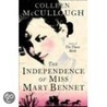 The Independence Of Miss Mary Bennet (Large Print) by Colleen Mc Cullough