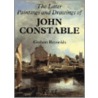 The Later Paintings And Drawings Of John Constable door Graham Reynolds