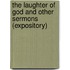 The Laughter Of God And Other Sermons (Expository)