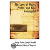 The Laws Of Wages, Profits, And Rent, Investigated by George Tucker