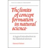 The Limits of Concept Formation in Natural Science by Heinrich Rückert