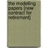 The Modelling Papers [New Contract For Retirement]
