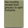 The Monthly Review From January To April Inclusive by G. Henderson