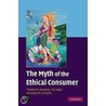 The Myth Of The Ethical Consumer Hardback With Dvd door Timothy Michael Devinney