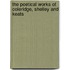 The Poetical Works Of Coleridge, Shelley And Keats