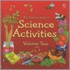 The Usborne Book of Science Activities, Volume Two