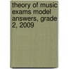 Theory Of Music Exams Model Answers, Grade 2, 2009 by Unknown