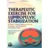 Therapeutic Exercise for Lumbopelvic Stabilization